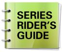 Series Riders Guide